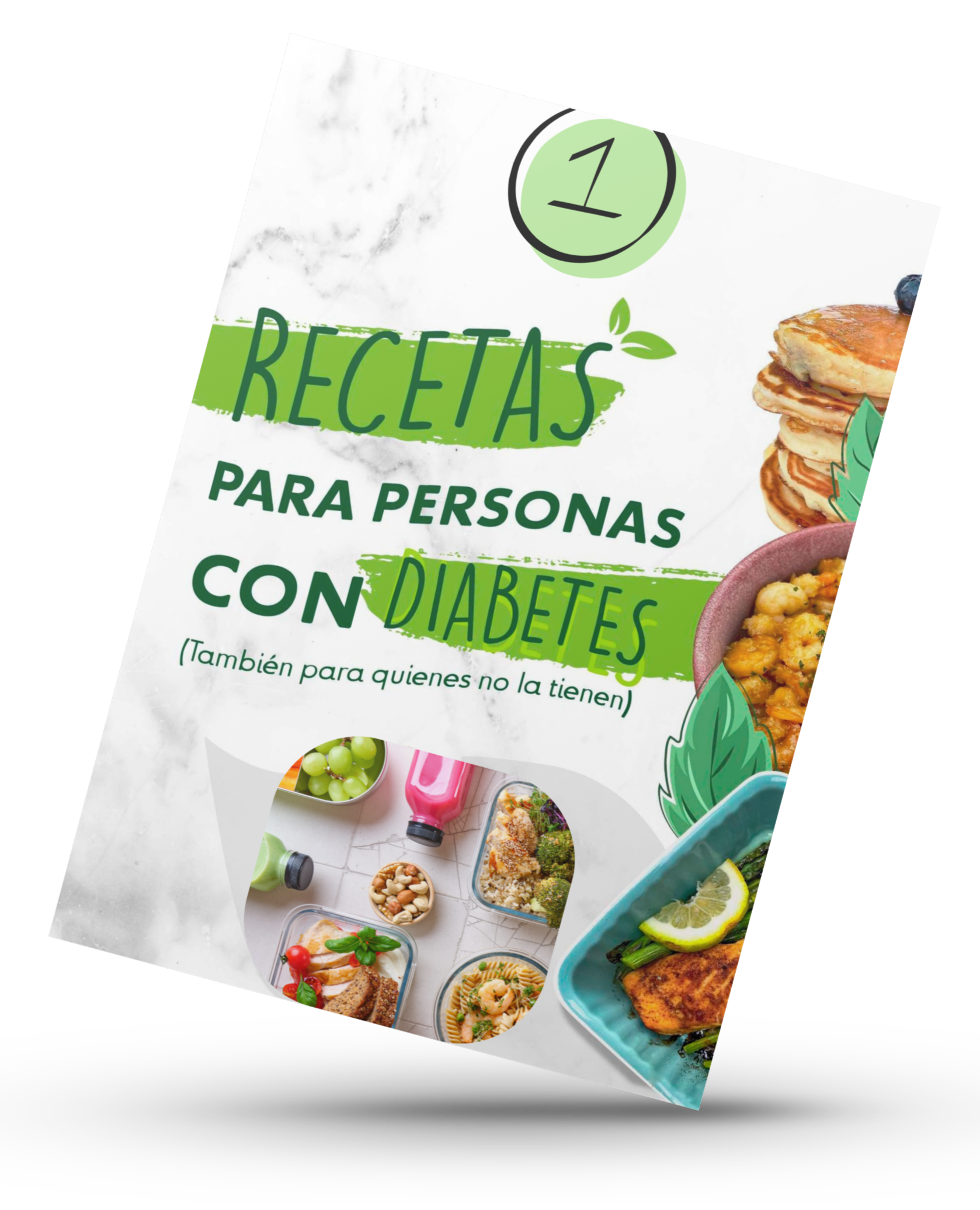 RECETAS PARA PERSONAS DIABÉTICAS (Y SUS FAMILIAS)