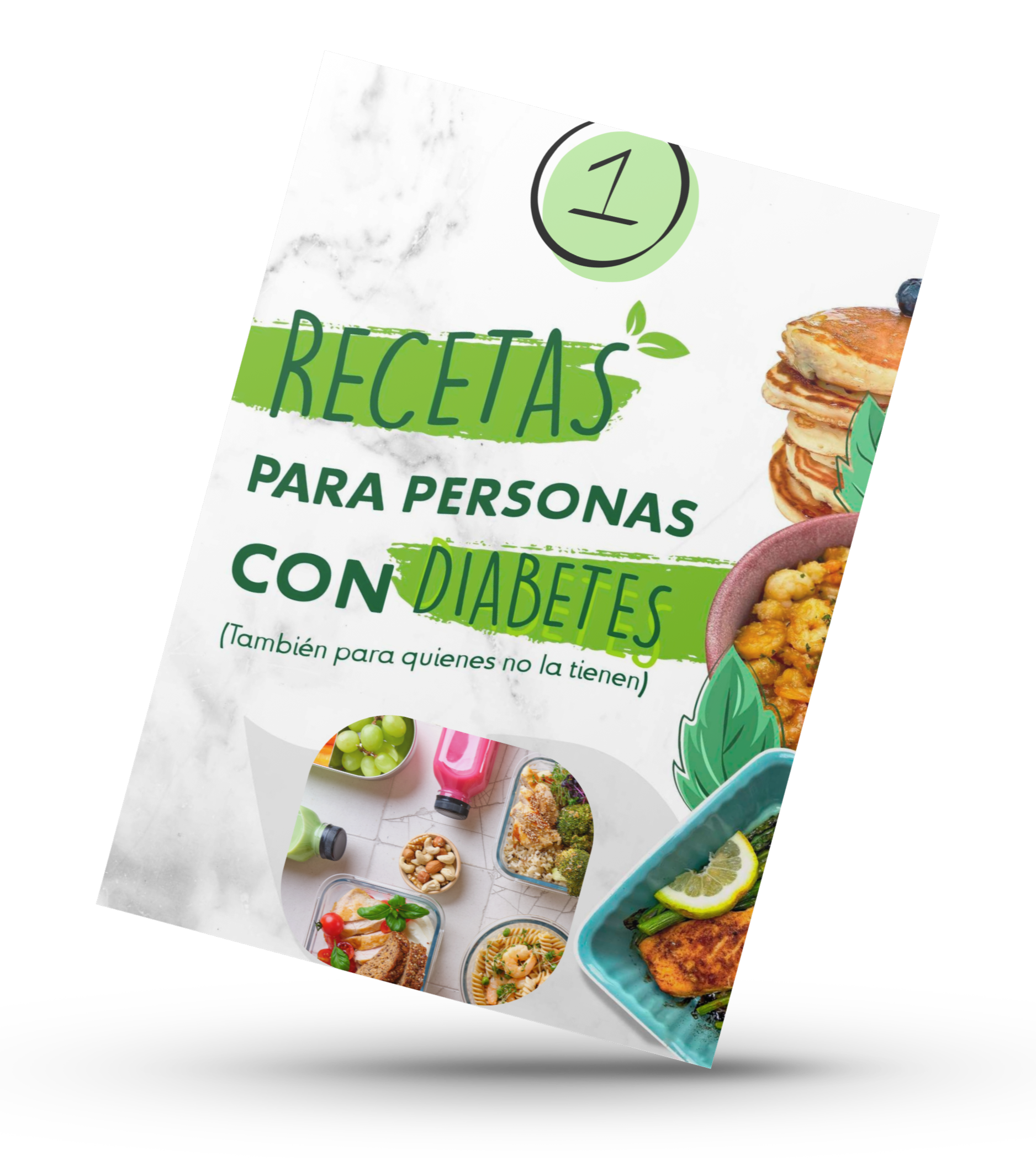 RECETAS PARA PERSONAS DIABÉTICAS (Y SUS FAMILIAS)